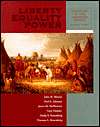 Liberty, Equality, Power A History of the American People, Volume I 