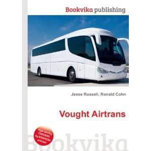  Vought Airtrans Ronald Cohn Jesse Russell Books