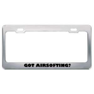 Got Airsofting? Hobby Hobbies Metal License Plate Frame Holder Border 