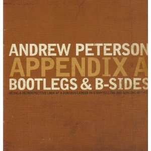 Andrew Peterson Appendix A Bootlegs & B Sides [Audio CD]