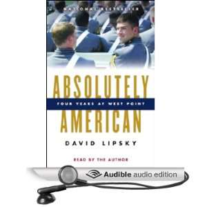   Four Years at West Point (Audible Audio Edition) David Lipsky Books