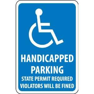 Handicapped Parking State Permit Required, 18X12, .063 Aluminum