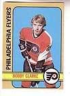 1972 73 OPC NHL HOCKEY 14 BOBBY CLARKE PHILADELPHIA FLYERS  
