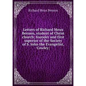   Society of S. John the Evangelist, Cowley; Richard Meux Benson Books