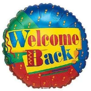  Welcome Balloons   18 Welcome Back Betallic Toys & Games