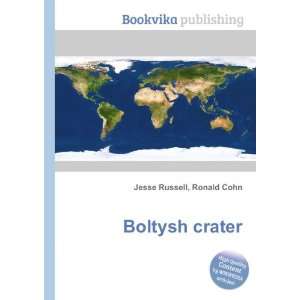  Boltysh crater Ronald Cohn Jesse Russell Books