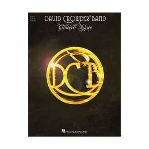  David Crowder Band   Church Music   Piano/ Vocal/ Guitar 