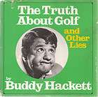 THE TRUTH ABOUT GOLF AND OTHER LIES 1ST WITH DUSTCOVER