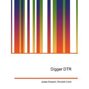  Digger DTR Ronald Cohn Jesse Russell Books