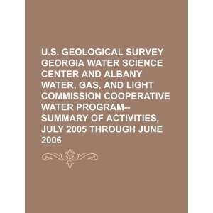   Geological Survey Georgia Water Science Center and Albany Water, Gas