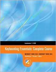 Keyboarding & Formatting Essentials, Complete Course, Lessons 1 120 