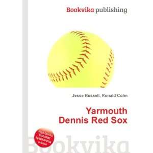  Yarmouth Dennis Red Sox Ronald Cohn Jesse Russell Books