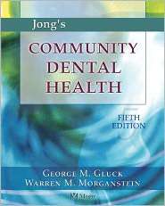   Dental Health, (0323014674), George Gluck, Textbooks   