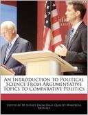 An Introduction to Political Science From Argumentative Topics to 