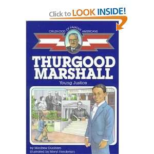  Thurgood Marshall Montrew/ Henderson, Meryl (ILT) Dunham Books