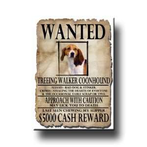  Treeing Walker Coonhound Wanted Fridge Magnet No 1 