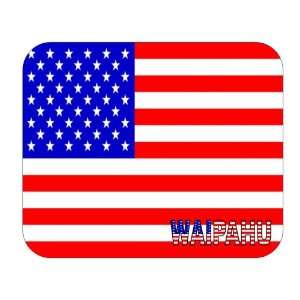 US Flag   Waipahu, Hawaii (HI) Mouse Pad 