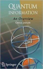    An Overview, (0387357254), Gregg Jaeger, Textbooks   