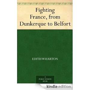   , from Dunkerque to Belfort Edith Wharton  Kindle Store