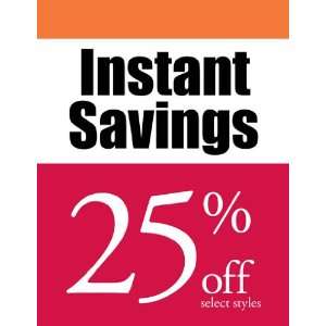  Instant Savings Red Black Sign