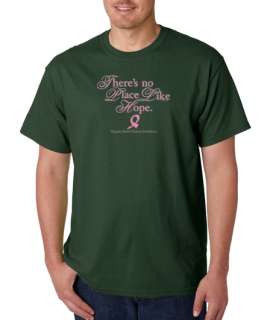 Theres No Place Like Hope Cancer 100% Cotton Tee Shirt  