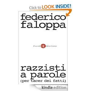 Razzisti a parole (per tacer dei fatti) (Il nocciolo) (Italian Edition 