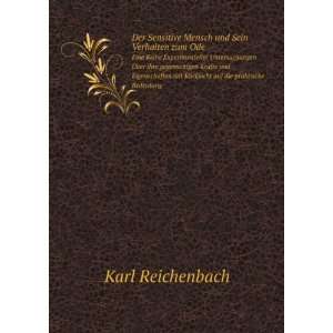   mit RÃ¼cksicht auf die praktische Bedeutung Karl Reichenbach Books