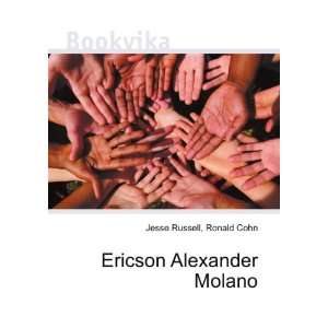 Ericson Alexander Molano Ronald Cohn Jesse Russell  Books