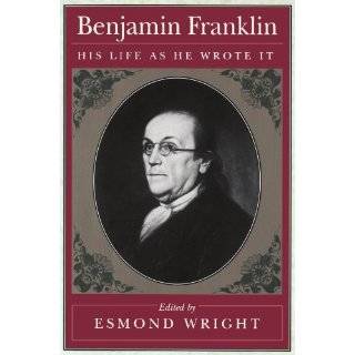   His Life as He Wrote It by Esmond Wright ( Paperback   Oct. 1, 1996