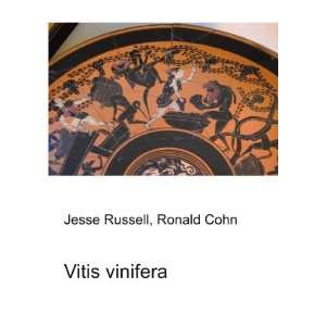  Vitis vinifera Ronald Cohn Jesse Russell Books