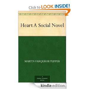 Heart A Social Novel Martin Farquhar Tupper  Kindle Store