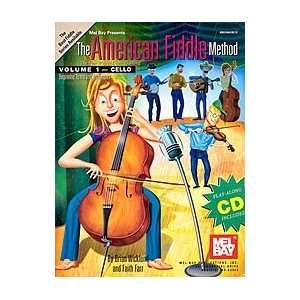 Wicklund / Farr   The American Fiddle Method, Volume 1   CELLO   Book 