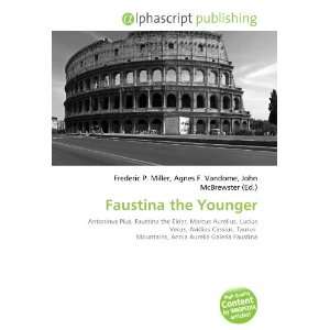  Faustina the Younger (9786132765024) Books