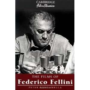  The Films of Federico Fellini (Cambridge Film Classics 