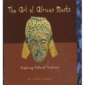  The Art of African Masks Carol Finley Books
