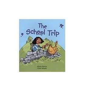  School Trip (PB) (9781596466951) Alison Hawes Books