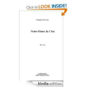 Notre Dame du Clou (French Edition) Chantal Gevrey  