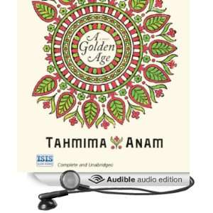   Age (Audible Audio Edition) Tahmima Anam, Tania Rodrigues Books