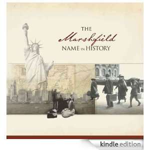 The Marshfield Name in History Ancestry  Kindle Store