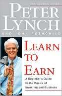Learn to Earn; A Beginners Guide to the Basics of Investing and 