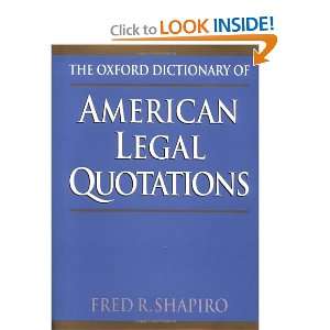   of American Legal Quotations [Hardcover] Fred R. Shapiro Books