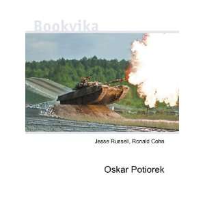 Oskar Potiorek Ronald Cohn Jesse Russell  Books