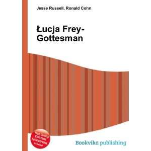  Åucja Frey Gottesman Ronald Cohn Jesse Russell Books