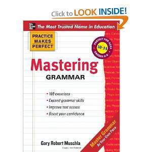practice makes perfect mastering grammar and over one million other