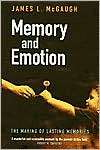 Memory And Emotion, (0231120222), James L. Mcgaugh, Textbooks   Barnes 