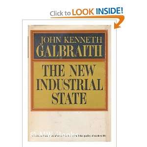  The New Industrial State John Kenneth Galbraith Books