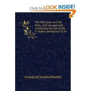   of the S. Gallen palimpsest of Jer Crawford Crawford Burkitt Books