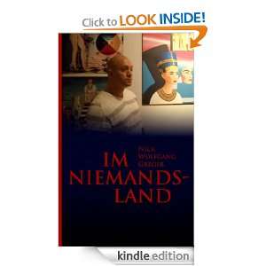 Im Niemandsland (German Edition) Nick Wolfgang Greger  