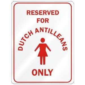   RESERVED ONLY FOR DUTCH ANTILLEAN GIRLS  NETHERLANDS 