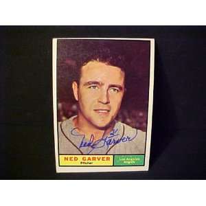  Ned Garver Los Angeles Angels #331 1961 Topps Autographed 